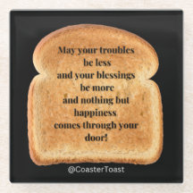 Glass Coaster with Funny Witty Toast