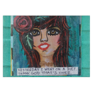 GLASS CUTTING BOARD-YESTERDAY I WENT ON A DIET BOARD