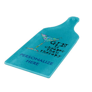 GLASS CUTTING BOARDS - GIN IS CHEAPER THAN THERAPY