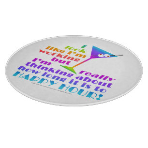 Glass Cutting Boards - How Long to Happy Hour