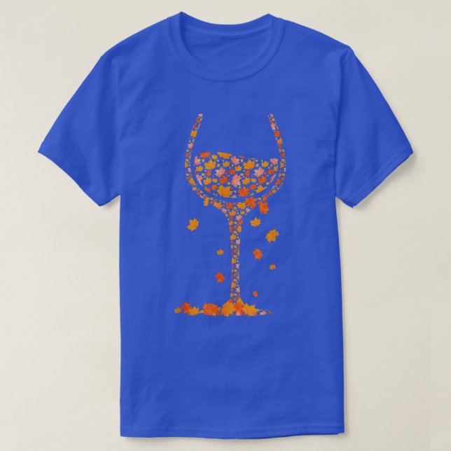 Glass Of Wine Maple Leaf Autumn Fall Funny Drink W T-Shirt (Design Front)