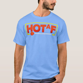 Glassblowing Glassworking Lampworking Hot Af Funny T-Shirt