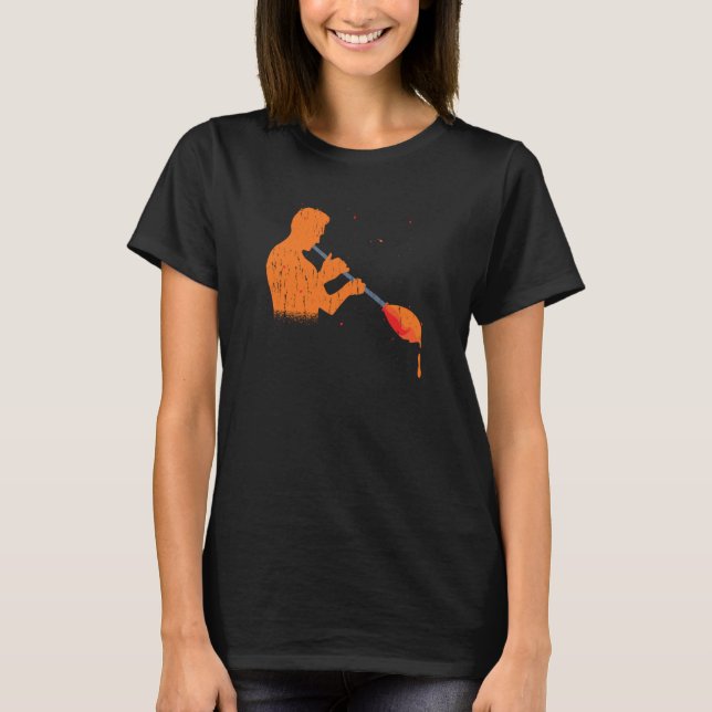 Glassblowing With A Glass Blower T-Shirt (Front)