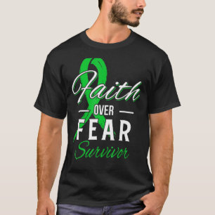 Glaucoma Survivor Faith Over Fear Green ribbon T-Shirt