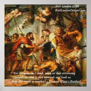 Glaucon (Plato's Brother) And Astronomy Quote Poster