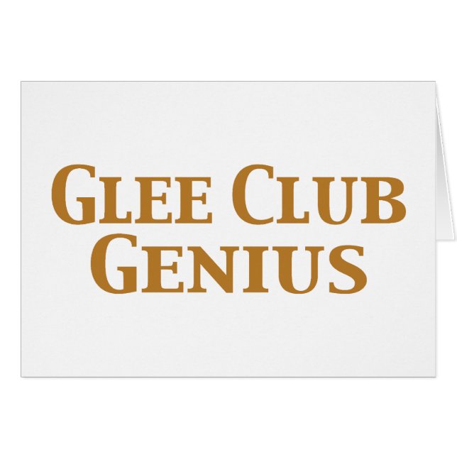 Glee Club Genius Gifts (Front Horizontal)