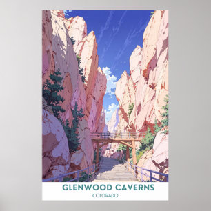 Glenwood Caverns Adventure Park - Colorado Poster