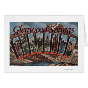 Glenwood Springs, Colorado - Large Letter Scenes