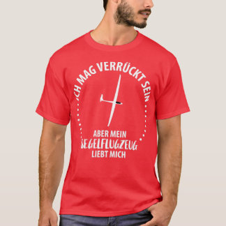 Glider pilot glider flying glider plane 21  T-Shirt