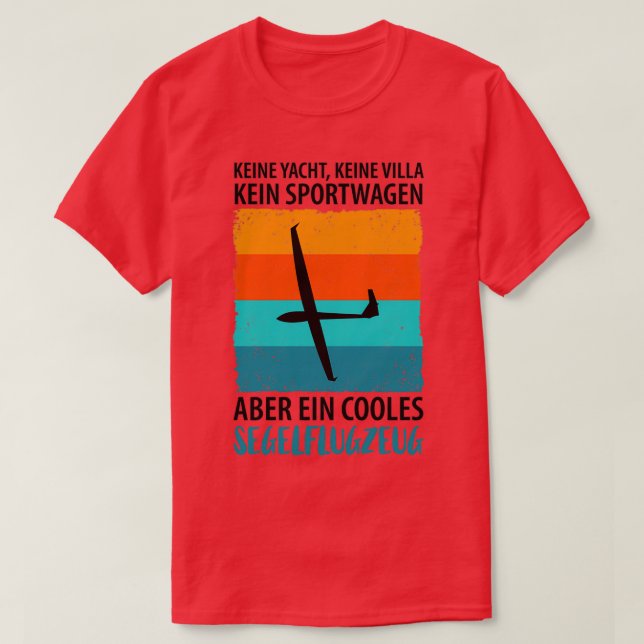Glider pilot glider flying glider plane 24  T-Shirt (Design Front)