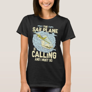 Glider Plane Pilot Flying Sailplane Training Fligh T-Shirt