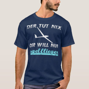 Glider soaring Glider pilot  (1) T-Shirt