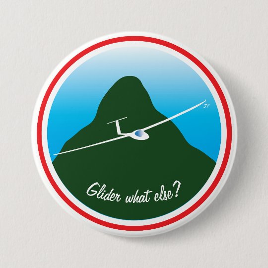 Glider - What else? 3 Inch Round Button
