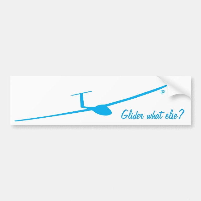 Glider - What else? Bumper Sticker (Front)