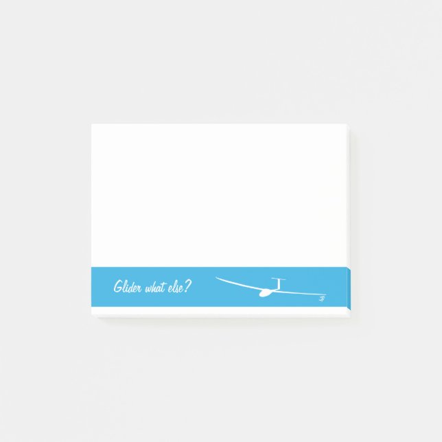 Glider - What else? Post-it Notes (Front)