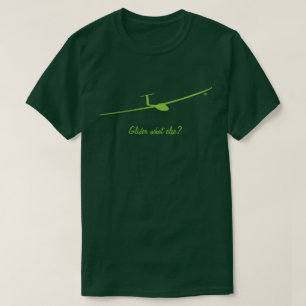 Glider what else? T-Shirt