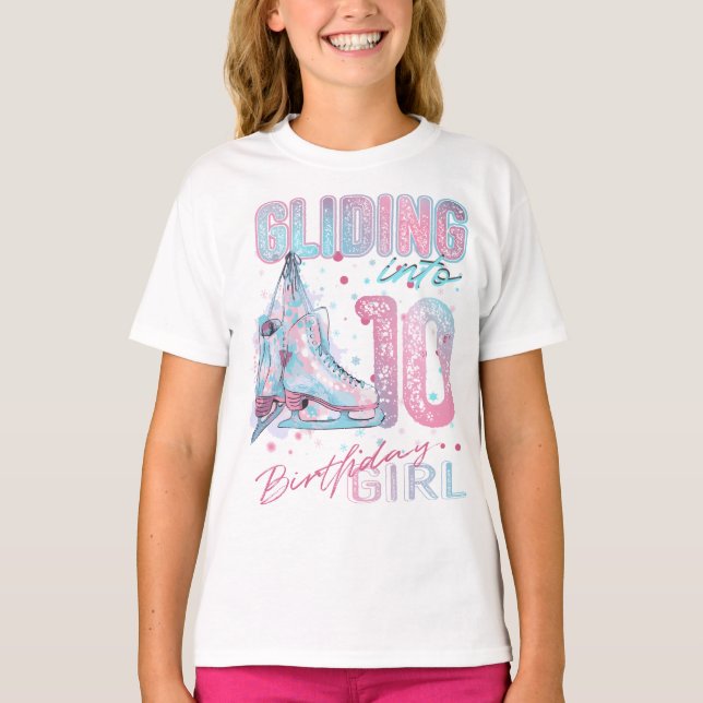 Gliding into 10, figure skating birthday  T-Shirt (Front)