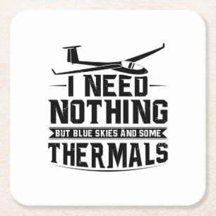 Gliding Sayings   Glider Pilots Soaring Hobby Gift Square Paper Coaster