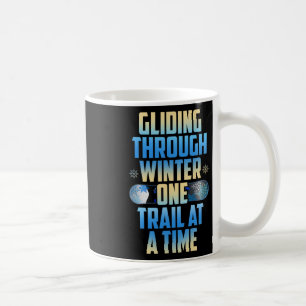 Gliding Through Winter One Trail At A Time Coffee Mug