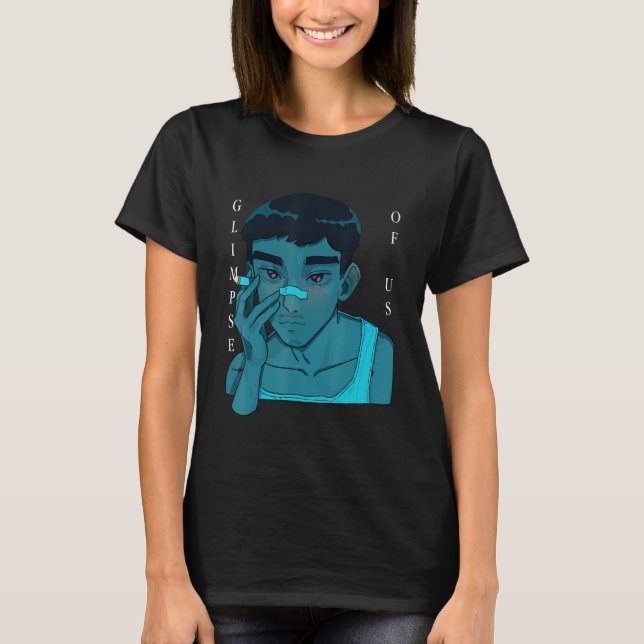 Glimpse of Us JOJI Tribute T-Shirt (Front)
