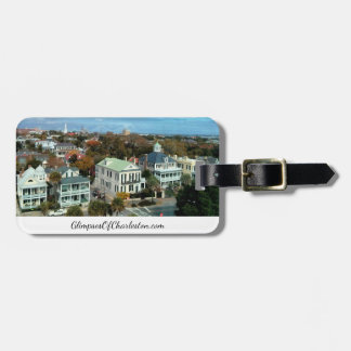 Glimpses of Charleston Luggage Tag