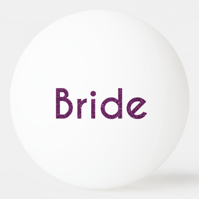 Glitter Bride Purple Ping Pong Ball (Front)