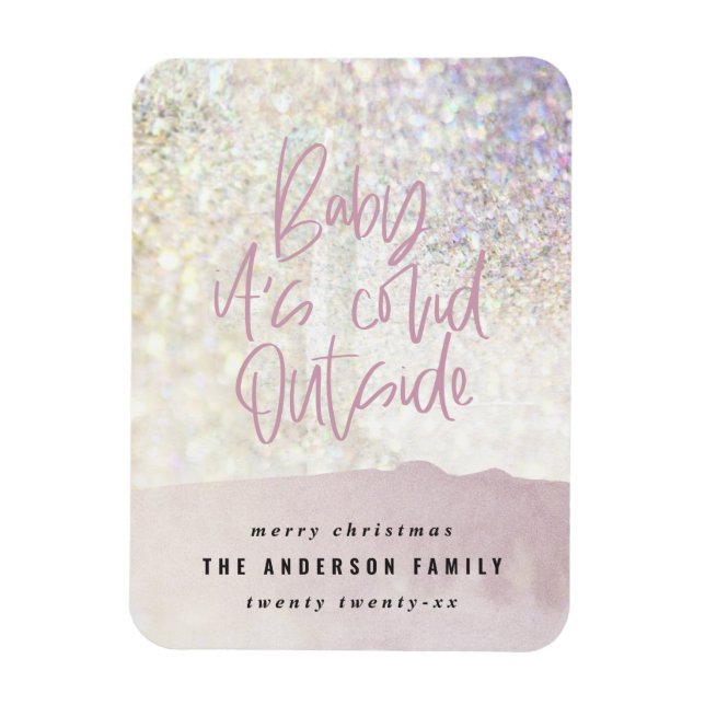 glitter classy baby its covid outside christmas magnet (Vertical)