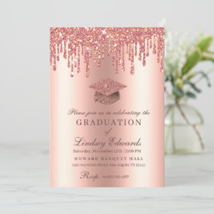 Glitter Drip Rose Gold Graduation Invitation