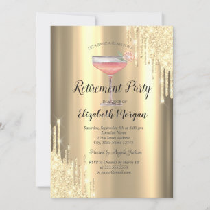 Glitter Drips,Cocktail,Gold Retirement    Invitation