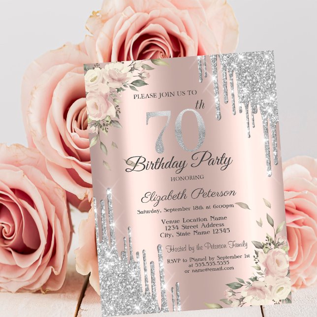 Glitter Drips,Flowers Rose Gold 70th Birthday Invitation (Creator Uploaded)
