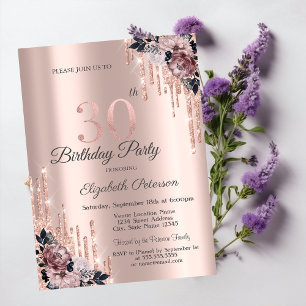 Glitter Drips Rose Gold Flowers 30th Birthday Invitation