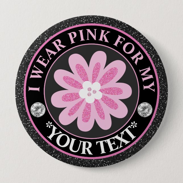 Glitter Flower Breast Cancer Awareness Design 4 Inch Round Button (Front)