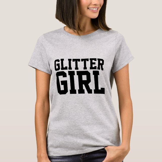 GLITTER GIRL T-SHIRTS (Front)