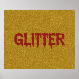 Glitter in Blood Typografie T-Shirt Poster