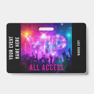 Glitter pink disco VIP concert all access event Badge