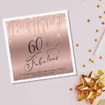 Glitter Rose Gold 60th Birthday Party Napkin<br><div class="desc">Elegant and chic personalized 60th birthday party napkins featuring "60 & Fabulous" written in a stylish script against a rose gold faux foil background,  with rose gold faux glitter dripping from the top. Personalize with her name and date of the party.</div>