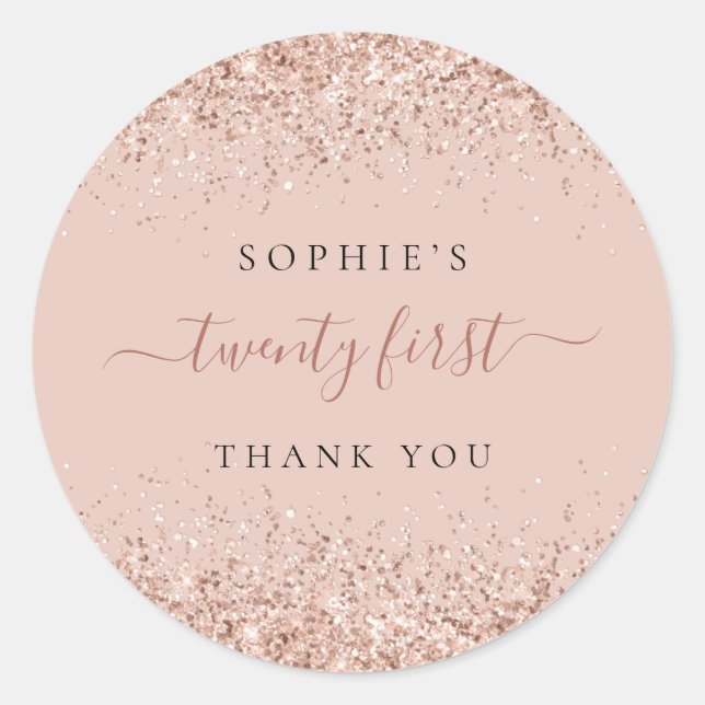 Glitter Rose Gold Twenty First Birthday Thank You Classic Round Sticker (Front)