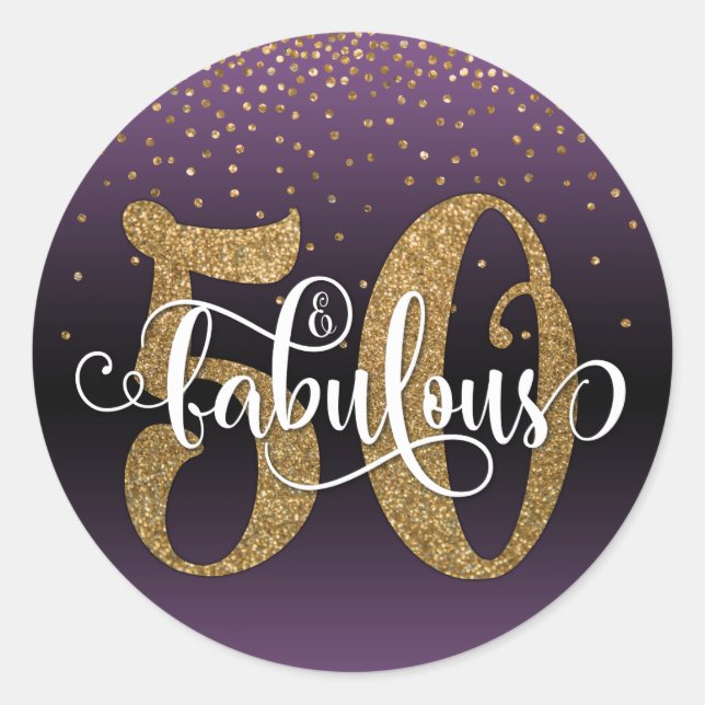 Glitter & Script 50 & Fabulous, Purple Birthday Classic Round Sticker (Front)