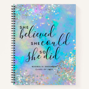 Glitter She Believed She Could Graduation Notebook
