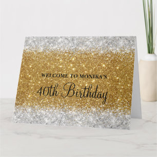 Glittery Faux Gold Silver 40th Birthday Welcome Card