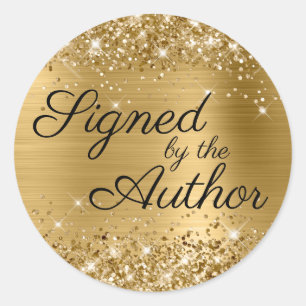 Glittery Gold Glam Signed by the Author Classic Round Sticker
