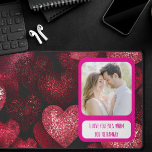 Glittery Love When You're Hangry Desk Mat