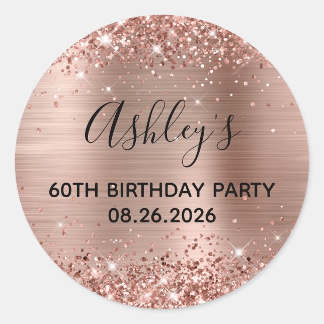 Glittery Rose Gold Foil 60th Birthday Party Classic Round Sticker (Front)