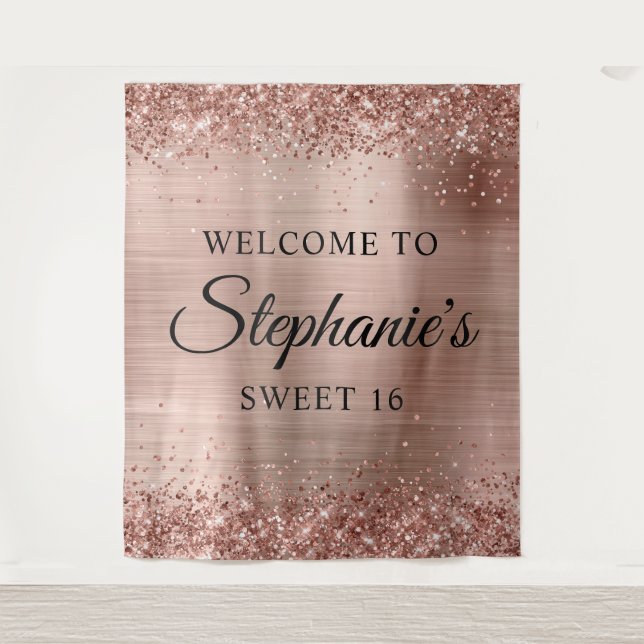 Glittery Rose Gold Foil Welcome to Sweet 16 Tapestry (Front)