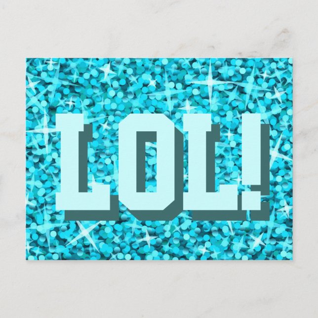 Glitz Blue 'LOL!' postcard (Front)