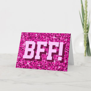 Glitz Pink 'BFF!' 'Happy Birthday' greetings card