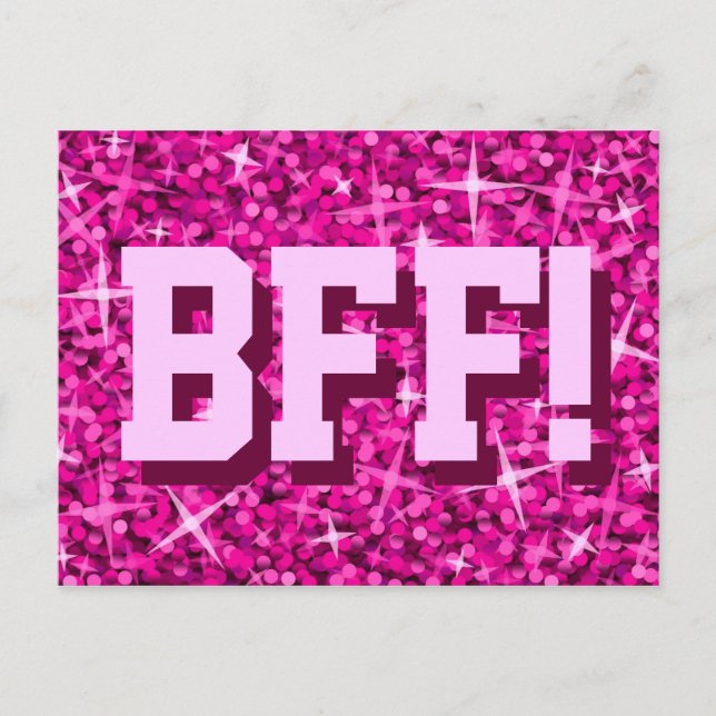 Glitz Pink 'BFF!' postcard (Front)