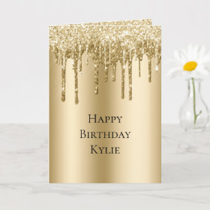 Glitzy Gold Sparkle Glitter Drips Birthday Card