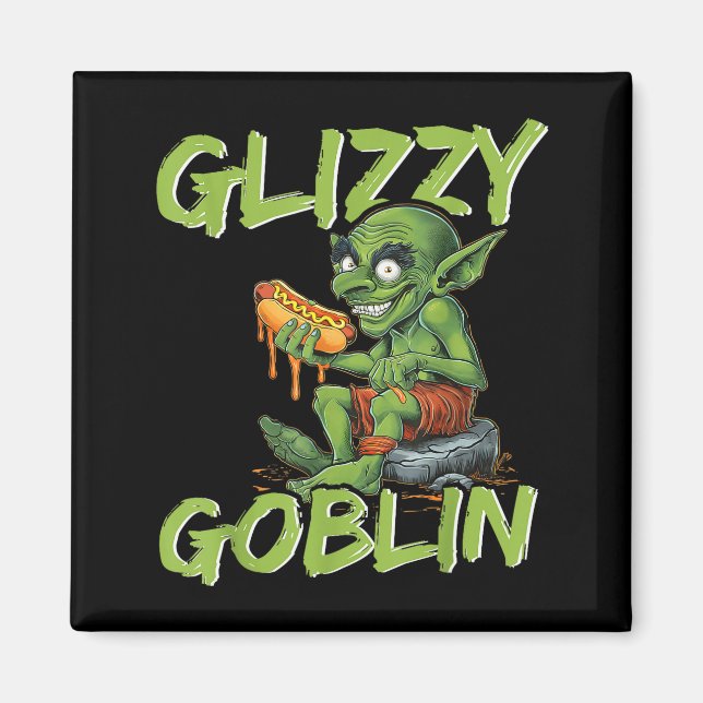 Glizzy Goblin Funny Glizzy Gobbler Hot Dog Lover  Magnet (Front)