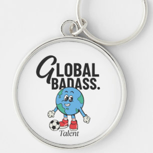 Global badass talent keychain